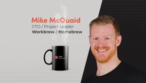 A coffee with… Mike McQuaid, CTO, Workbrew & Homebrew project leader