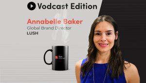 A coffee with… Annabelle Baker, global brand director, Lush