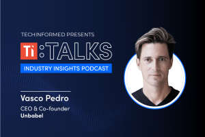 Machine Language Translation with Vasco Pedro, Unbabel