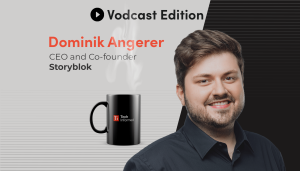 A coffee with… Dominik Angerer, CEO and co-founder, Storyblok