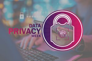 Data Privacy Week: Experts say it’s time to get proactive and take control
