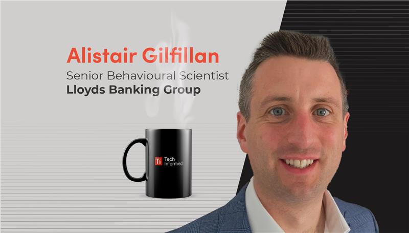 Alistair Gilfillan, senior behavioural scientist, Lloyds Banking Group